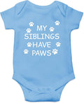 My Sibling have Paws - Funny Baby Essentials Bodysuit - Cute Newborn Outfit Boy Girls Clothes
