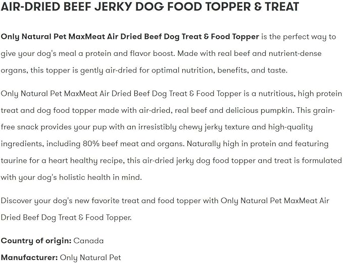 Only Natural Pet MaxMeat Holistic Air Dried Dry Dog Food Meal Topper - All Natural, High Protein, Grain Free and Limited Ingredient - Made with Real Meat - Beef with Pumpkin & Parsley 4 oz