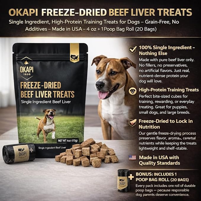 Okapi Freeze-Dried Beef Liver Dog Treats – 100% Single Ingredient, High-Protein Training Treats, Grain-Free, Made in USA + 1 Bonus Poop Bag Roll (20 Bags)
