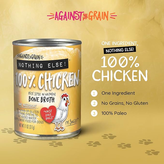 Evanger's Against The Grain Nothing Else! 100% Chicken Dog Food – 12 Count, 11 oz Each – Single-Ingredient Loaf Texture in Natural Bone Broth – Wet Dog Food – Grain & Gluten Free