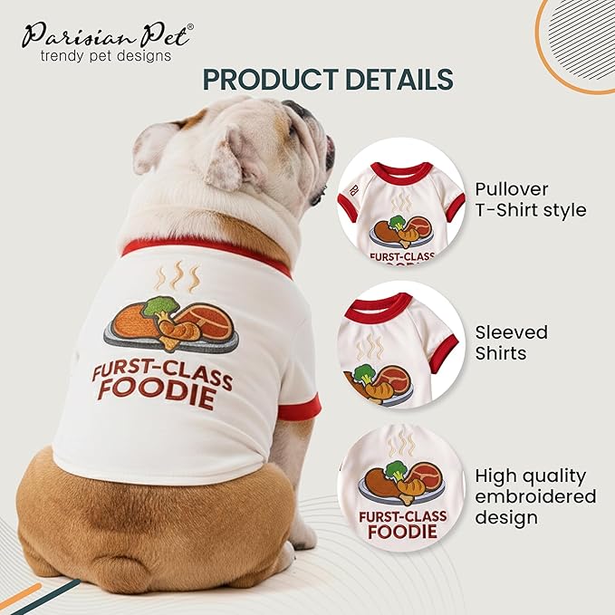 Parisian Pet Dog Furst Class Foodie Shirt - Embroidered Pet Vest - 100% Cotton & Polyester Doggy Shirt - Lightweight Pet Clothes - Sleeved Puppy Costume - Funny Shirts for Large Dogs - L