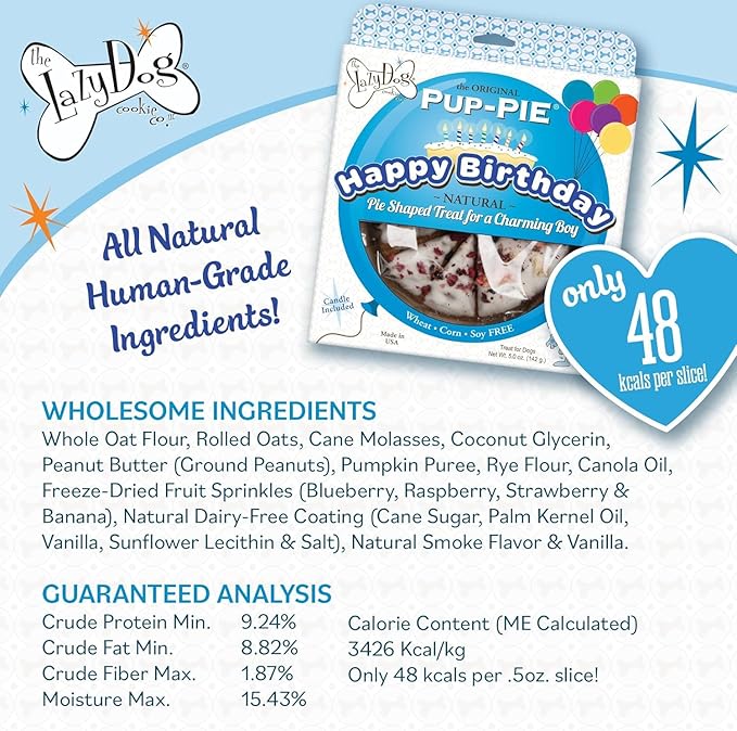The Lazy Dog - Happy Birthday Pie Dog Treat for a Special Boy (5 oz). A Treat for Your Special Friend’s Celebration Day! (Includes Bonus Birthday Sign!)