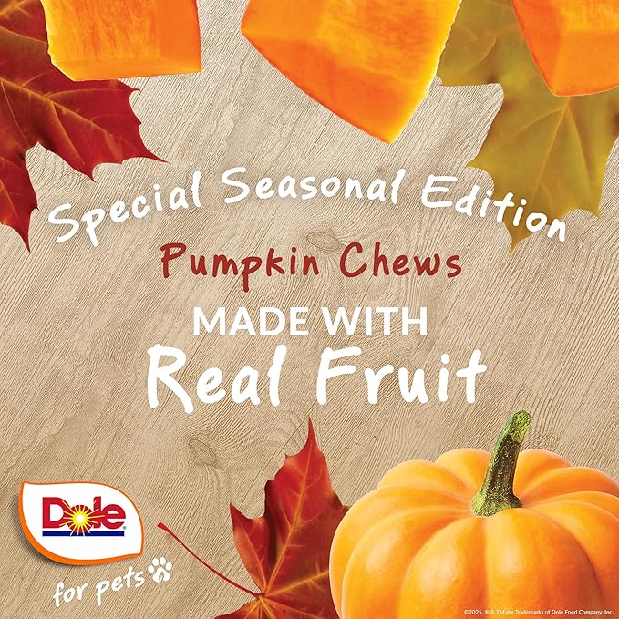 Dole for Pets Pup-kin Spice Dog Chews, Fall Pumpkin Flavored Dog Treats with Real Fruit Flavor, No Artificial Colors Flavors or Preservatives, No Wheat Corn Soy, 7.5 Oz Bag